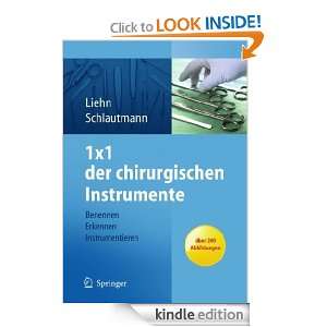 1x1 der chirurgischen Instrumente Benennen, Erkennen, Instrumentieren 