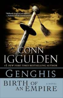   Conqueror Series #1) by Conn Iggulden, Random House Publishing Group