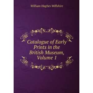   Museum Acquired Since the Year 1838, Volume 1 William Wright Books