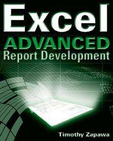 Excel Advanced Report Development NEW by Timothy Zapawa 9780764588112 