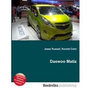  Daewoo Matiz Ronald Cohn Jesse Russell Books