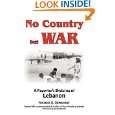 No Country but War A Reporters Sketches of Lebanon by Michael D 