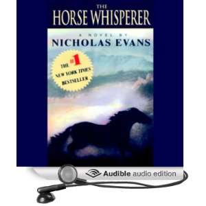  The Horse Whisperer (Audible Audio Edition): Nicholas 