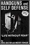   Defense Life Without Fear by Mike Dalton, ISI Publication  Paperback