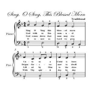   Sing This Blessed Morn Easy Piano Sheet Music: Christmas Carol: Books