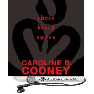   Swans (Audible Audio Edition) Caroline B Cooney, Erin Mallon Books