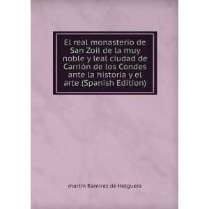   el arte (Spanish Edition) martÃ­n RamÃ­rez de Helguera Books