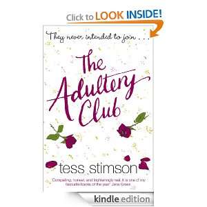 The Adultery Club Tess Stimson  Kindle Store