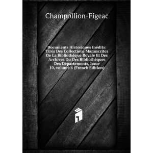   , Issue 10,Â volume 4 (French Edition) Champollion Figeac Books