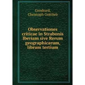   geographicarum, librum tertium Christoph Gottlieb Groskurd Books