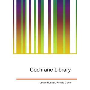  Cochrane Library Ronald Cohn Jesse Russell Books