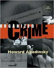 Organized Crime, (0534551580), Howard Abadinsky, Textbooks   Barnes 
