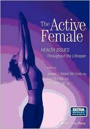 The Active Female Health Issues Throughout the Lifespan, (1588297306 