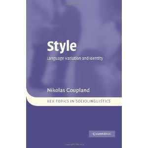   Key Topics in Sociolinguistics) [Paperback] Nikolas Coupland Books