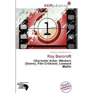    Roy Barcroft (9786200732040): Norton Fausto Garfield: Books