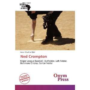  Ned Crompton (9786139314782) Aeron Charline Books