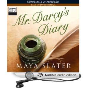  Mr Darcys Diary (Audible Audio Edition): Maya Slater 