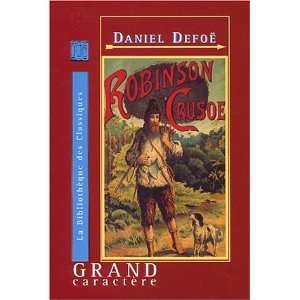  Robinson Crusoé (9782744405617) Daniel Defoe Books