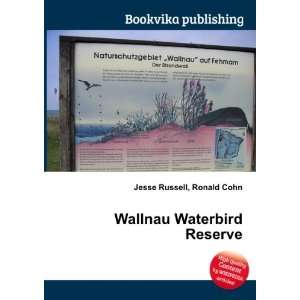  Wallnau Waterbird Reserve Ronald Cohn Jesse Russell 