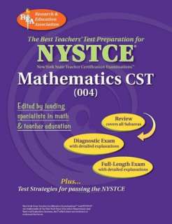   NYSTCE CST Math 004 by Sharon Wynne, XAMOnline 