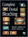 Complete Dental Bleaching, (0867152907), Ronald Goldstein, Textbooks 