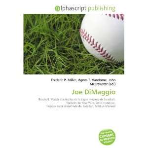  Joe DiMaggio (French Edition) (9786132730541) Books