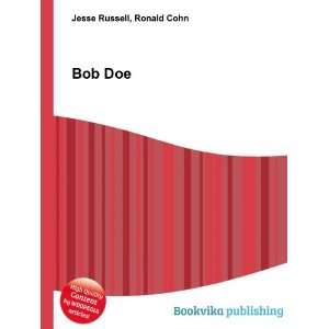  Bob Doe Ronald Cohn Jesse Russell Books