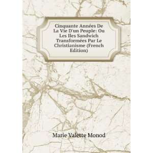   Sandwich TransformÃ©es Par Le Christianisme (French Edition) Marie