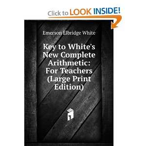    For Teachers (Large Print Edition) Emerson Elbridge White Books