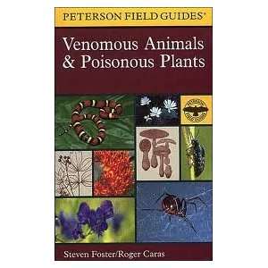  Venomous Animals and Poisonous Plants North America North of Mexico 