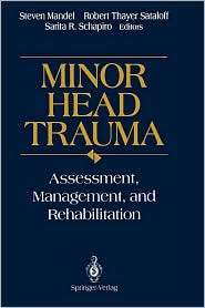 Minor Head Trauma Assessment, Management, and Rehabilitation 