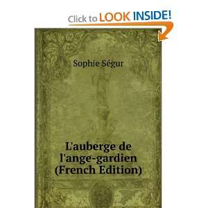  Lauberge de lange gardien (French Edition) Sophie SÃ 