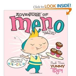   Yummy Trip (Adventure of Meno) [Hardcover] Angela DiTerlizzi Books