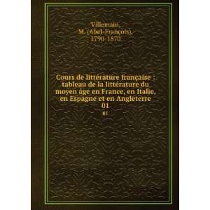   en Angleterre. 01 M. (Abel FranÃ§ois), 1790 1870 Villemain Books