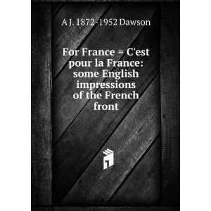  For France  Cest pour la France some English 