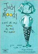   Judy Moody está de mal humor, de muy mal humor by 