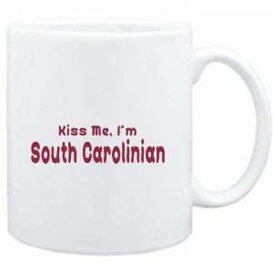  Mug White  KISS ME, I AM South Carolinian  Usa States 