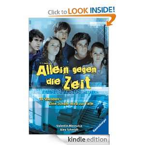 Allein gegen die Zeit (German Edition) Alex Schmidt, Valentin 