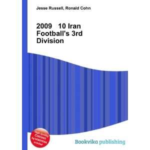   2009 10 Iran Footballs 3rd Division Ronald Cohn Jesse Russell Books