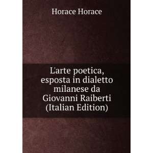   milanese da Giovanni Raiberti (Italian Edition) Horace Horace Books