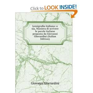   da Giovanni Gherardini (Italian Edition) Giovanni Gherardini Books