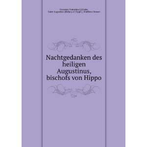   Bishop of Hippo.), Matthias Heuser Giovanni Domenico.] [Giulio Books