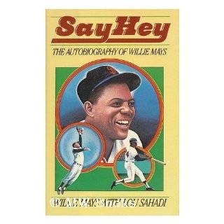  Willie Mays A Biography (Baseballs All Time Greatest 