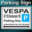 Vespa GTS 300 Super 2008 Parking Sign