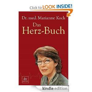Das Herz Buch (German Edition): Marianne Koch, Jörg Mair:  