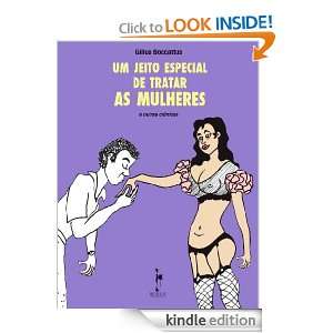 Um jeito especial de tratar as mulheres (Portuguese Edition) Gillus 