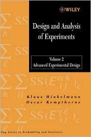 Design and Analysis of Experiments, Advanced Experimental Design, Vol 