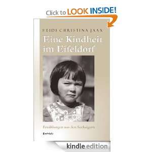 Eine Kindheit im Eifeldorf (German Edition) Heidi Christina Jaax 