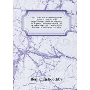   the Increased Demands of the Country, Arising Benjamin Boothby Books