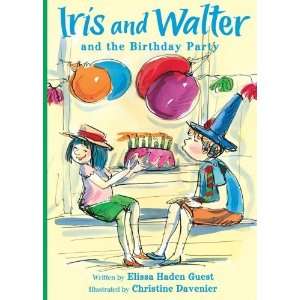   Walter and the Birthday Party [Paperback] Elissa Haden Guest Books